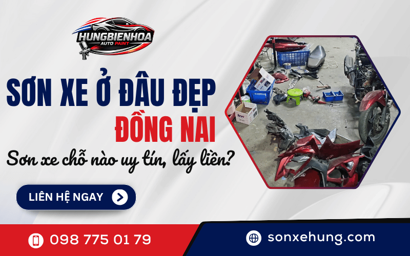 sơn xe ở đâu đẹp Đồng Nai